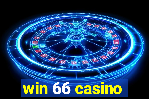 win 66 casino